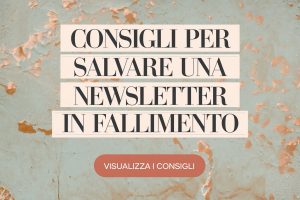 Consigli per salvare una newsletter in fallimento - Foto FPAI